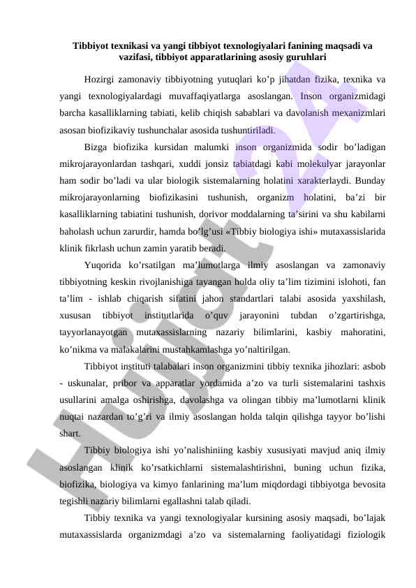 Tibbiyot texnikasi va texnologiyalari tahlili