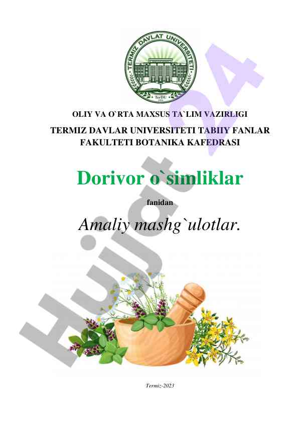 Dorivor o`simliklar fanidan amaliy mashg`ulotlar