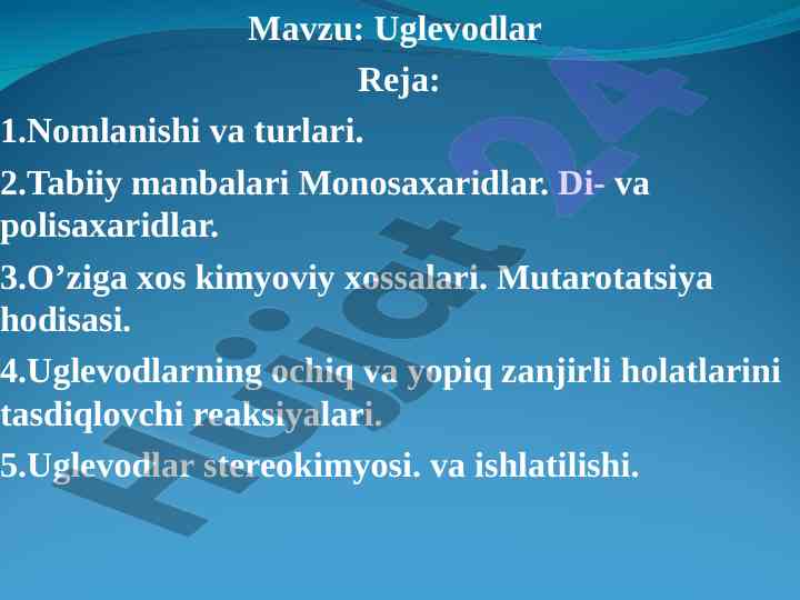 Uglevodlar va ularning kimyoviy xossalari