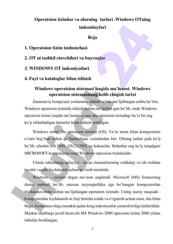 Windows operatsion tizimlarining imkoniyatlari