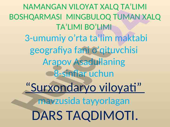 Surxondaryo viloyati geografiyasi dars taqdimoti