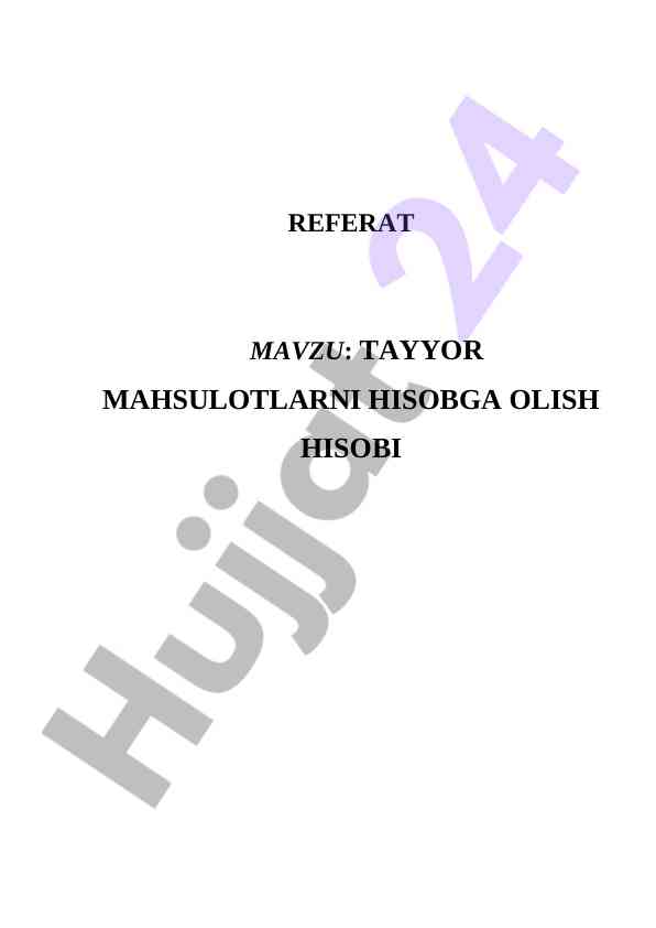 Tayyor mahsulotlarni hisobga olish hisobi