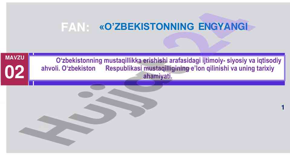 O‘zbekiston mustaqillikka erishish va ijtimoiy o‘zgarishlar