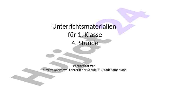 Unterrichtsmaterialien für 1. klasse 4. stunde