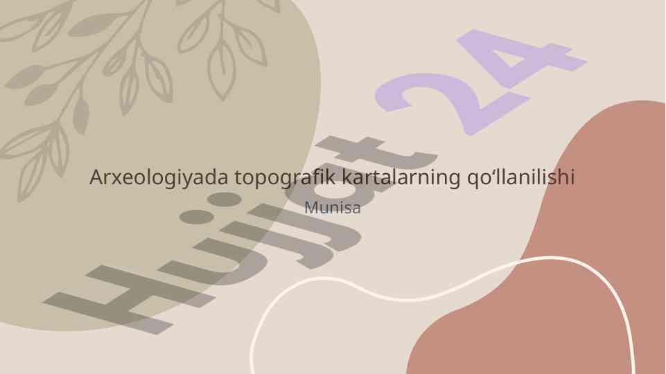 Topografik kartalarning arxeologiyada o'rni