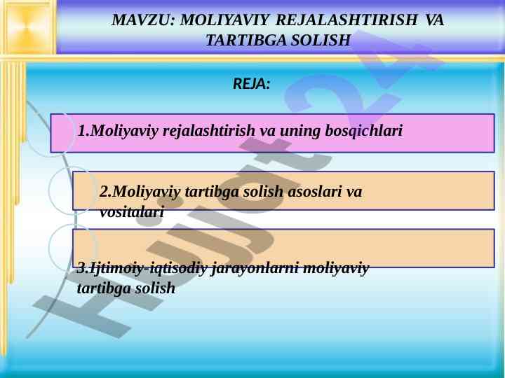 Moliyaviy rejalashtirish va tartibga solish