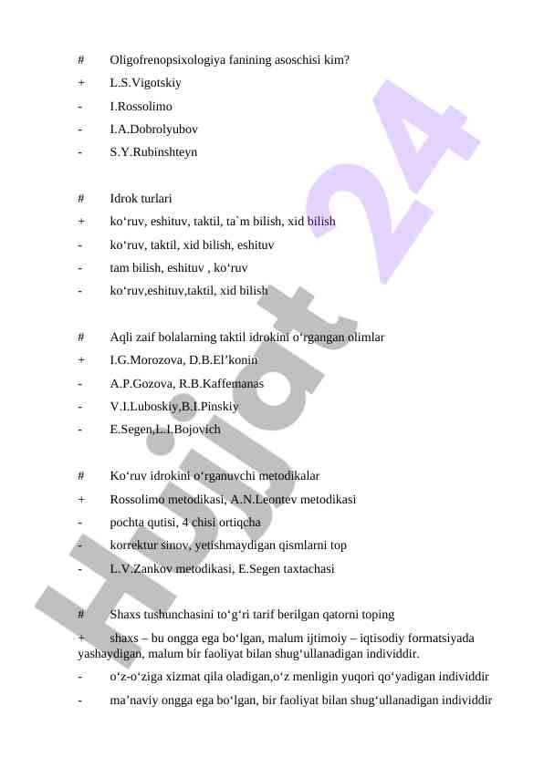 Oligofrenopsixologiya fanida metodikalar va idrok turlari