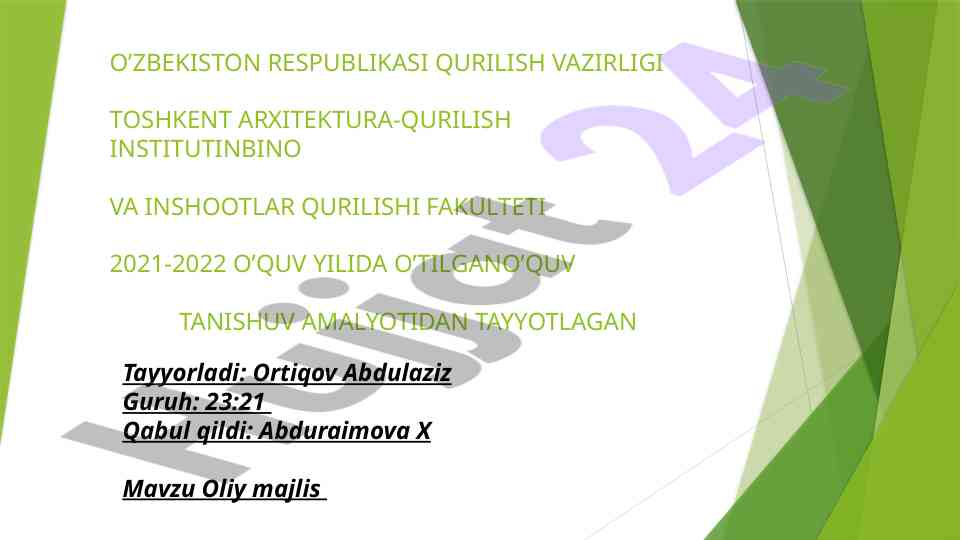Oliy majlisi oʻzbekiston respublikasi haqida ma'lumot