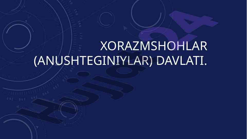 Xorazmshohlar davlati tarixi va qutbiddin muhammad
