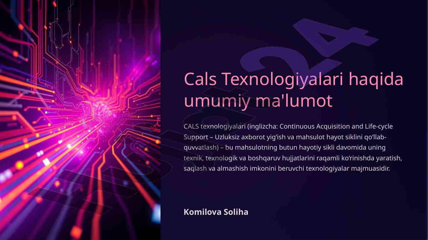 Cals texnologiyalari: asosiy tushunchalar va tamoyillar