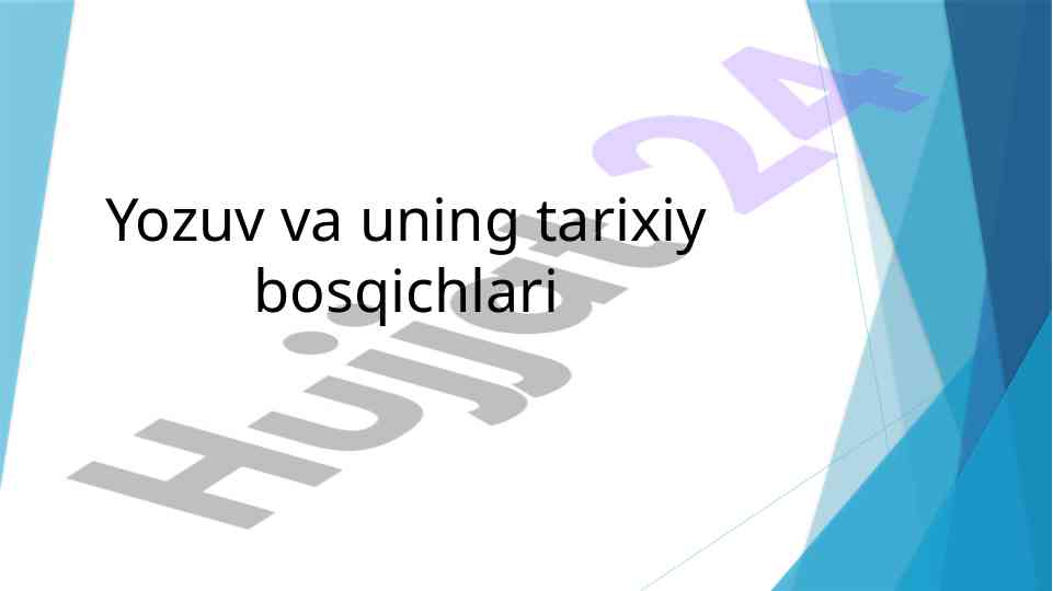 Yozuv va uning tarixiy bosqichlari tarixi