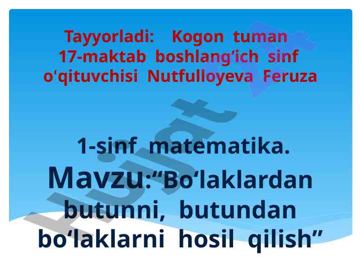 Bo‘laklardan butunni hosil qilish mavzusi