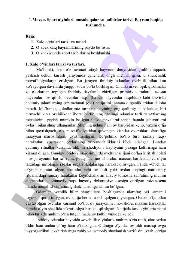 Sport o‘yinlari va tadbirlar tarixi haqida ma'lumotlar