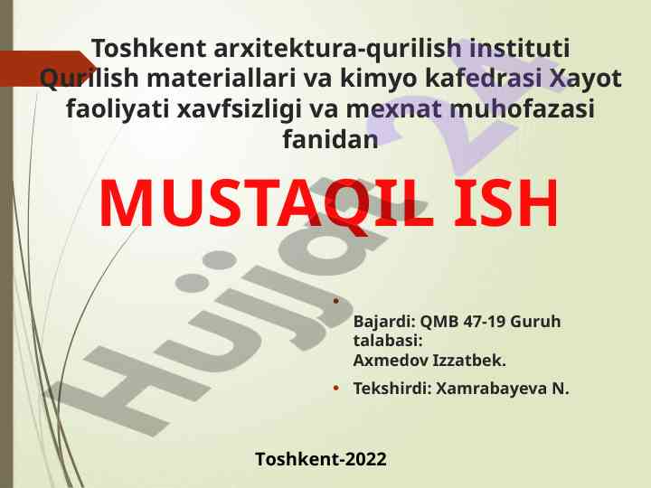 Xayot faoliyati xavfsizligi va mexnat muhofazasi