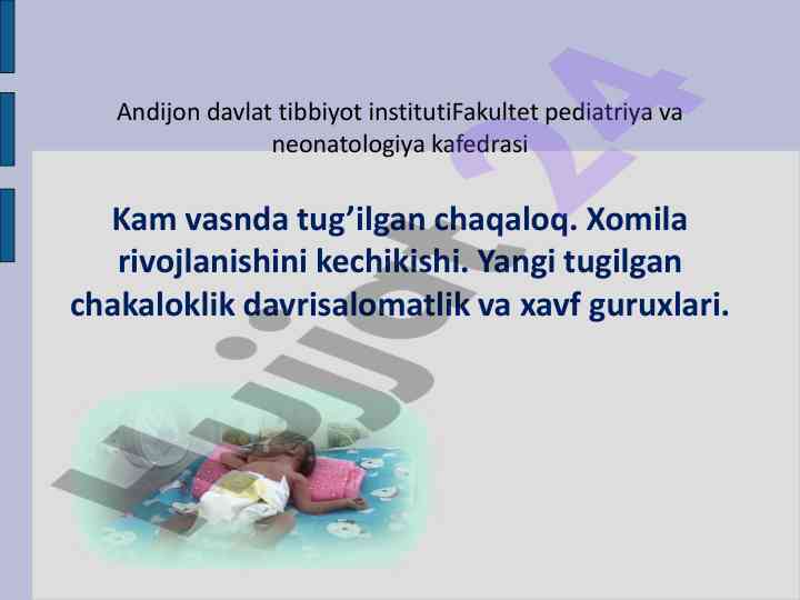 Kam vaznda tugilgan chaqaloqlarni rivojlantirish