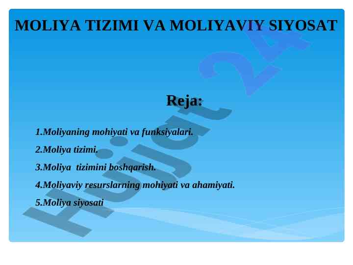 Moliya tizimi va moliya siyosati asoslari