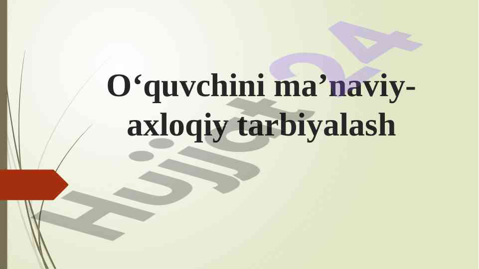 Oila tarbiyasining nazariy jihatlari