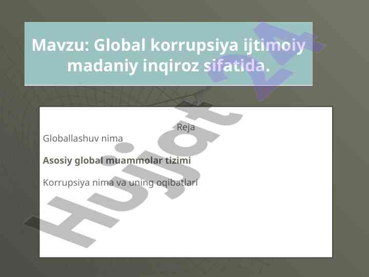 Global korrupsiya ijtimoiy madaniy inqiroz sifatida