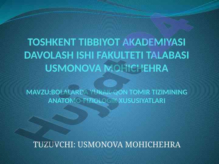 Bolalarda yurak-qon tomir tizimining anatomik xususiyatlari