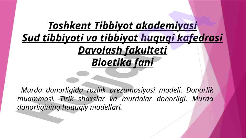 Murda donorligida rozilik prezident modeli