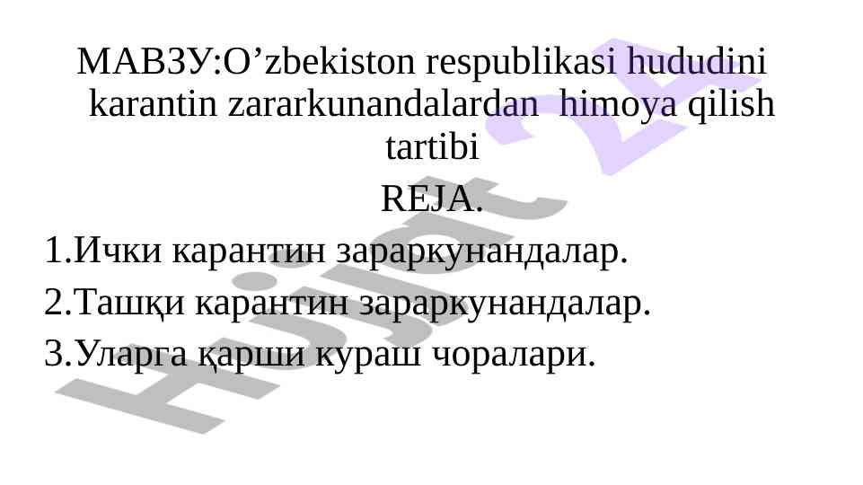 O'zbekiston respublikasi hududini karantin himoyasi