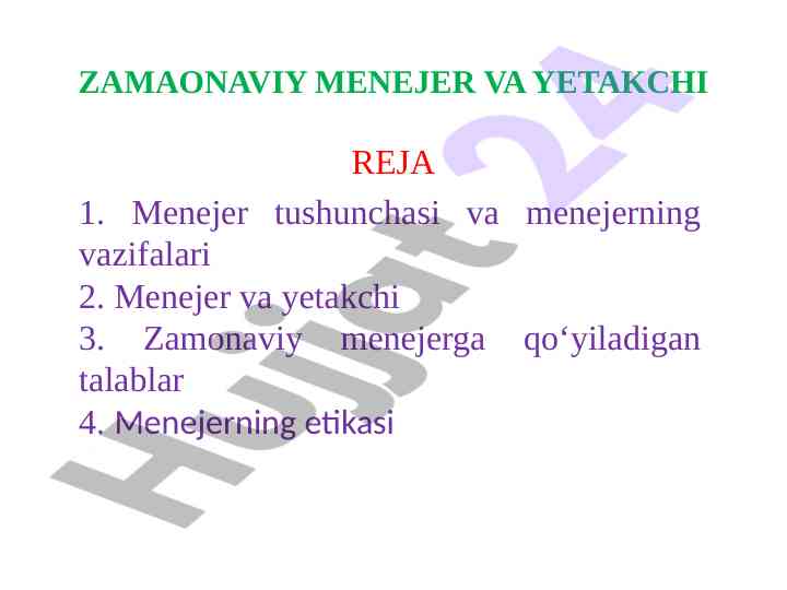 Zamonaviy menejer va yetakchi haqida