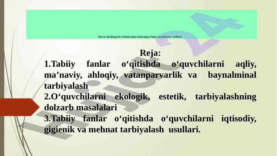 Boshlang‘ich ta’limda tabiiy fanlarning vazifalari