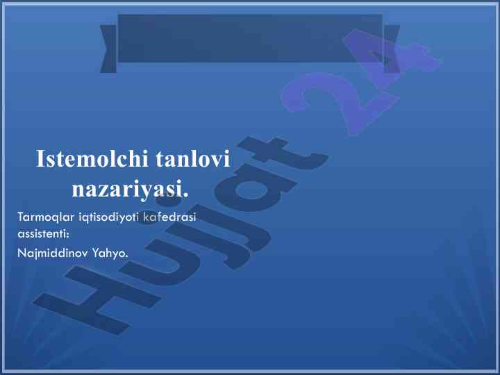 Istemolchi tanlovi nazariyasi va amaliy ahamiyati
