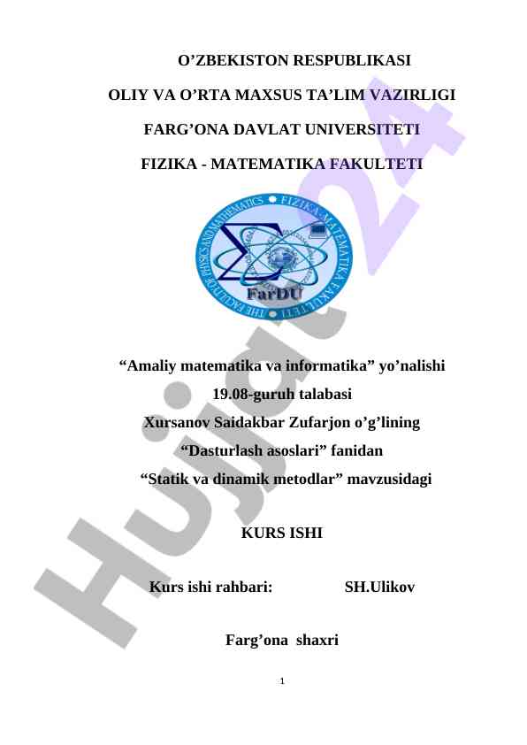 Statik va dinamik metodlar temasidagi kurs ishi