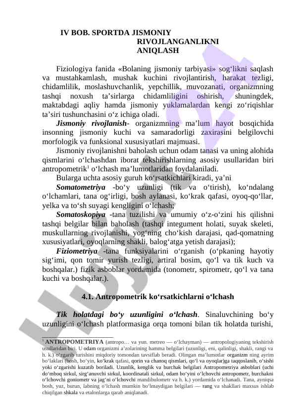Sportda jismoniy rivojlanishni aniqlash usullari