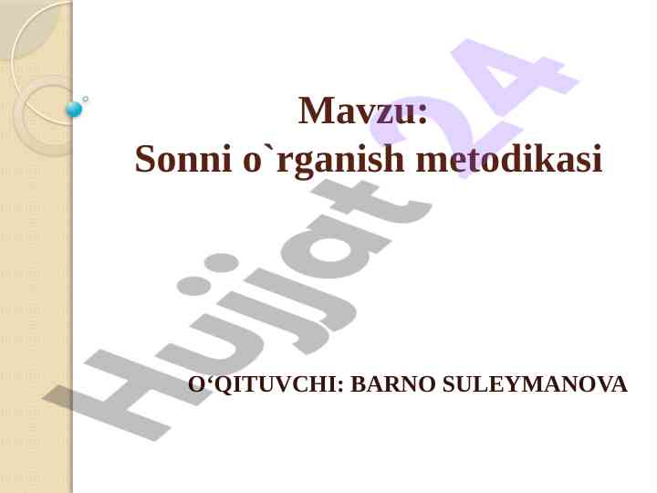Sonni o‘rganish metodikasi taqdimoti
