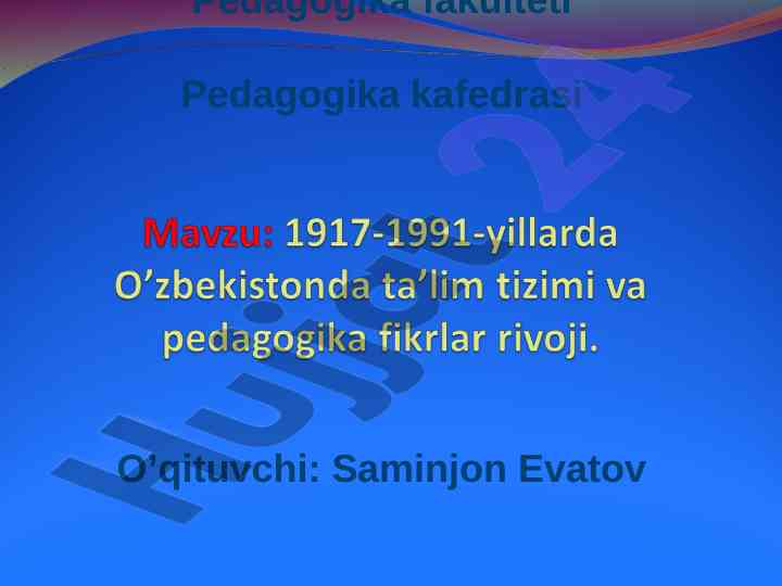 O'zbekistonda 1917-1924 yillarda maktab va maorif