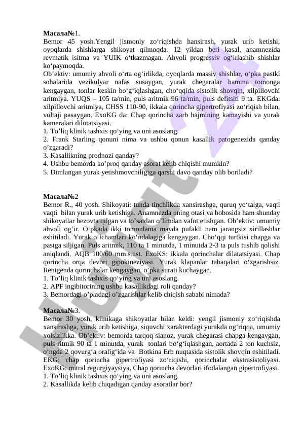 Yurak yetishmovchiligi bilan bemorning tahlili