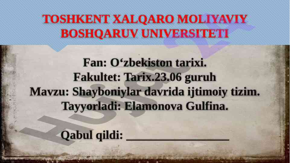 Shayboniylar davrida ijtimoiy tizim tahlili