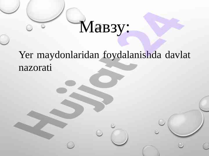 Yer maydonlaridan foydalanishda davlat nazorati
