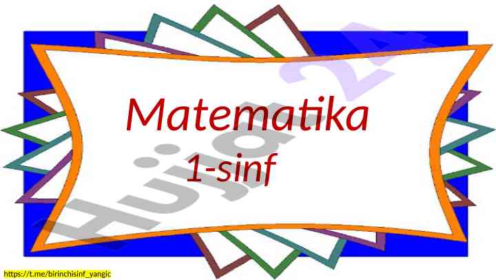 Matematika 1-sinf jadvallar va savollar