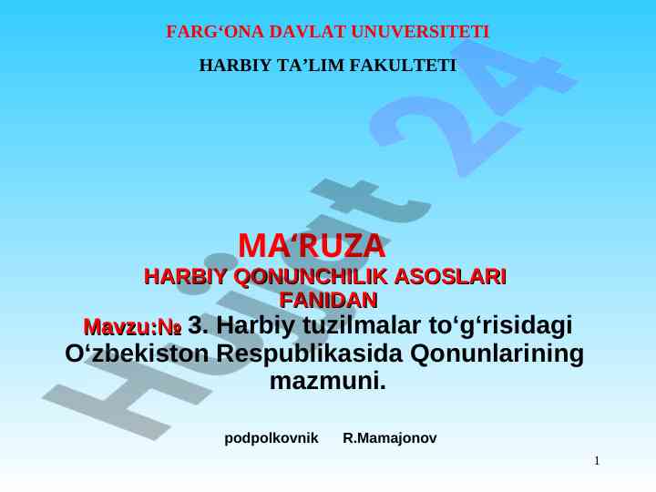 Harbiy qonunchilik asoslari mavzusi № 3