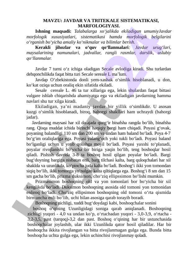 Javdar va tritelekale sistematikasi morfologiyasi