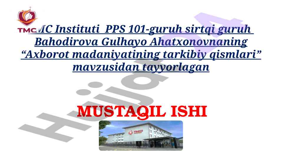 Axborot madaniyatining tarkibiy qismlari