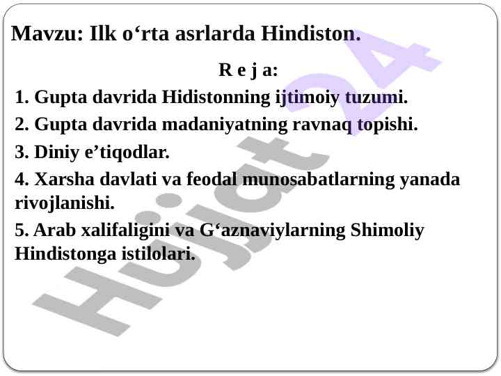 Ilk o‘rta asrlarda hindistonning ijtimoiy tuzumi