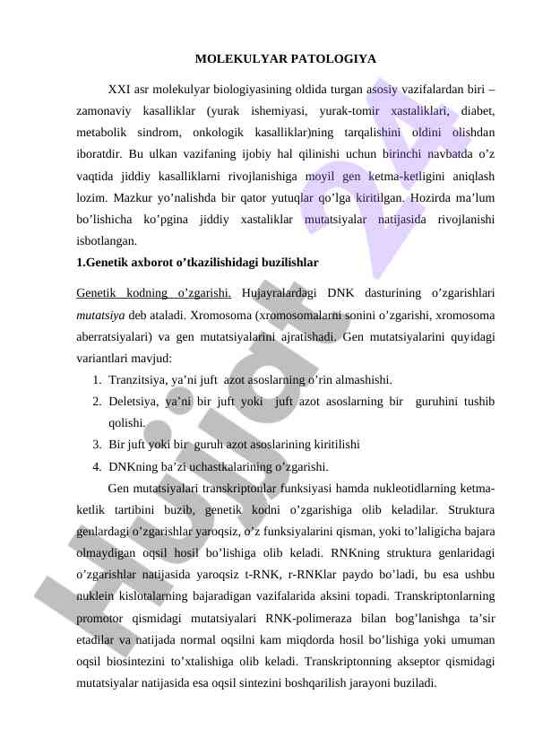 Molekulyar patologiya xxi asrning asosiy vazifalari