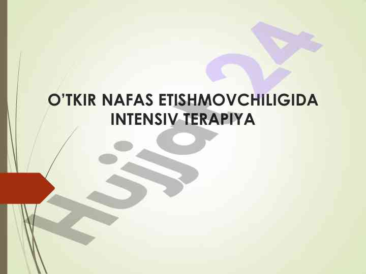 Nafas tizimining klinik fiziologiyasi va respirator distress