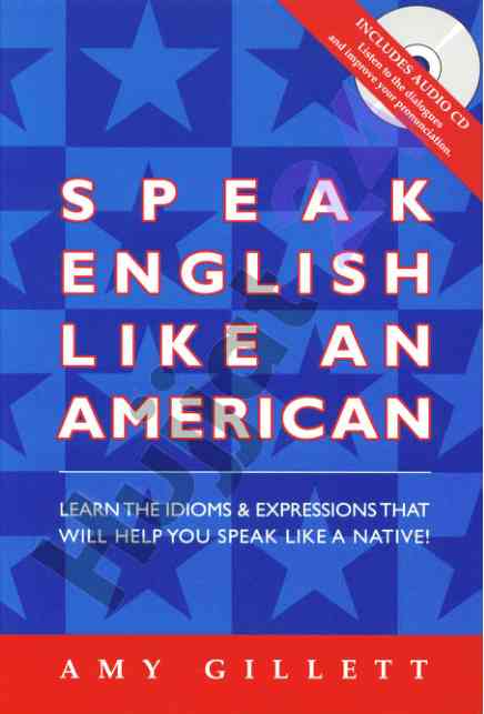 Speak english like an american