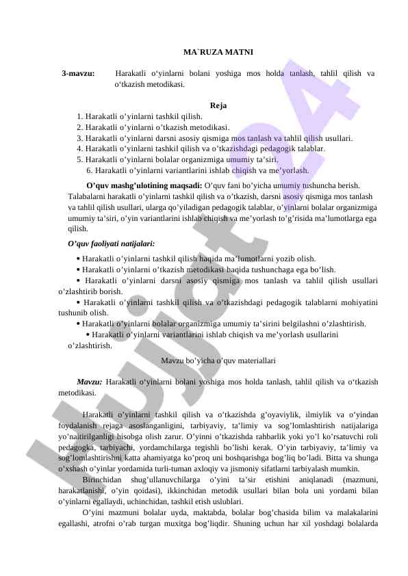 Harakatli o’yinlarni tashkil qilish usullari