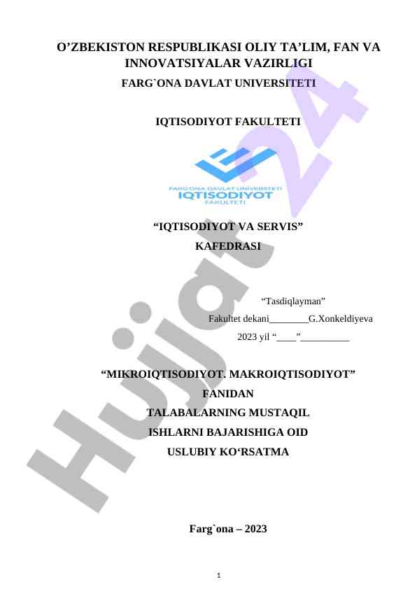 Mikroiqtisodiyot va makroiqtisodiyot fanidan uslubiy ko'rsatma