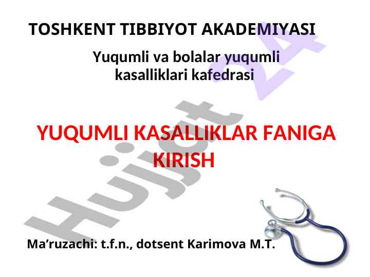 Yuqumli kasalliklar faniga kirish