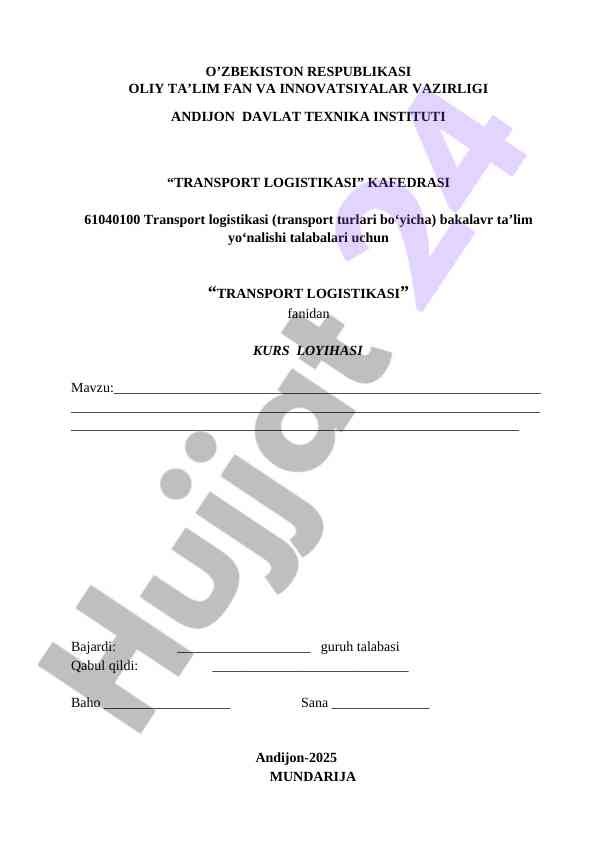 Transport logistikasi kurs loyihasi