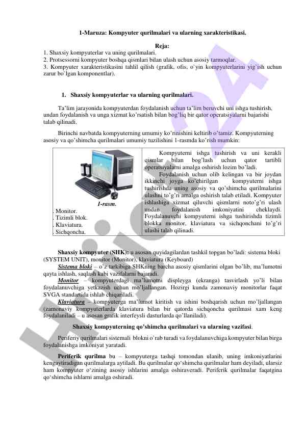 Kompyuter qurilmalari va ularning xarakteristikasi