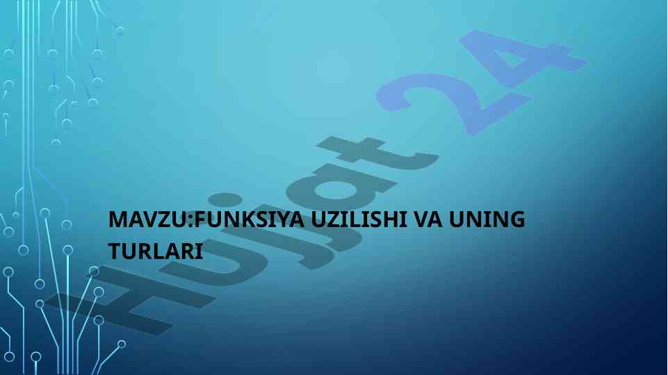 Funksiya uzilishi va uning turlari ta'rifi