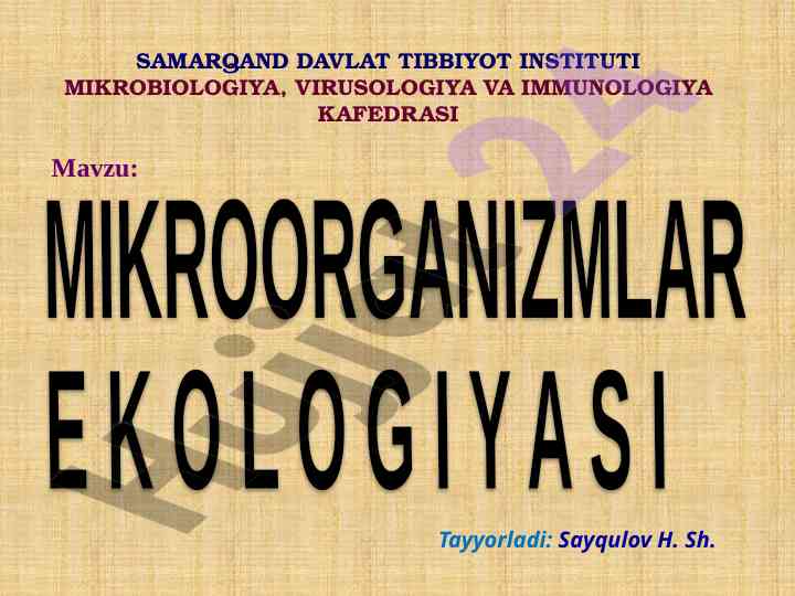 Mikroorganizmlar va ularning ekolgiyasi